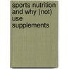 Sports nutrition and why (not) use supplements by Arnaud 'Triple' Philippe Octaef