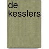 De Kesslers door Jeroen Koch