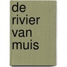 De rivier van Muis door Alice Melvin