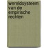 Wereldsysteem van de empirische rechten