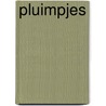 PLUIMPJES door Pieter Nelletje