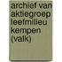 Archief van aktiegroep leefmilieu Kempen (VALK)