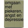 Omgaan met piekeren, angst en depressie door Jeroen Bartels