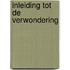 Inleiding tot de verwondering