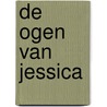 De ogen van Jessica by Monique Buitelaar
