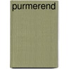 PURMEREND door Laurens Windig