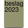 Beslag 2023 door Onbekend