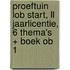 Proeftuin LOB START, LL jaarlicentie, 6 thema's + boek OB 1