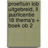 Proeftuin LOB UITGEBREID, LL jaarlicentie 18 thema's + boek OB 2 by Stijn van Oers