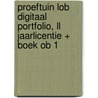 Proeftuin LOB DIGITAAL PORTFOLIO, LL jaarlicentie + boek OB 1 door Stijn van Oers