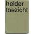 HELDER TOEZICHT
