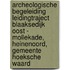 Archeologische Begeleiding Leidingtraject Blaaksedijk Oost - Mollekade, Heinenoord, Gemeente Hoeksche Waard