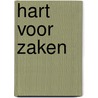 Hart voor zaken by Cor Hospes
