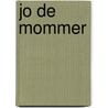 Jo de Mommer door Huub Christiaan Reinders