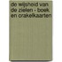 De wijsheid van de zielen - Boek en orakelkaarten