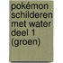 Pokémon Schilderen met water deel 1 (groen)
