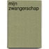Mijn zwangerschap