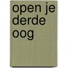 Open je derde oog by Sarah Stulzaft