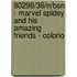 80298/36/N/BSN - MARVEL SPIDEY AND HIS AMAZING FRIENDS - COLORIO