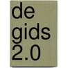 De Gids 2.0 door Eleonoor Van Gerven (redactie)