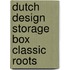 Dutch Design Storage Box Classic Roots