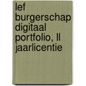 LEF Burgerschap DIGITAAL PORTFOLIO, LL jaarlicentie by Stijn van Oers