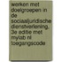 Werken met doelgroepen in de sociaaljuridische dienstverlening, 3e editie met MyLab NL toegangscode