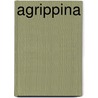 Agrippina door Georg Friedrich Händel