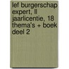 LEF Burgerschap EXPERT, LL jaarlicentie, 18 thema's + boek deel 2 door Stijn van Oers