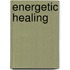 Energetic Healing