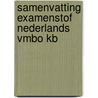 Samenvatting Examenstof Nederlands VMBO KB door ExamenOverzicht