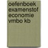 Oefenboek Examenstof Economie VMBO KB