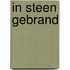 In steen gebrand