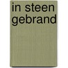 In steen gebrand door Rebecca Yarros