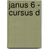 Janus 6 - cursus D