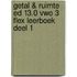 Getal & Ruimte ed 13.0 vwo 3 FLEX leerboek deel 1