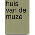 Huis van de Muze