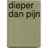 Dieper dan pijn