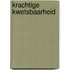 Krachtige kwetsbaarheid