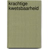Krachtige kwetsbaarheid door Ilona Stvens