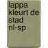Lappa kleurt de stad/Lappa colorca la ciudad (NL-SP)