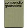 Compendio Gramatical door Helena Legaz-Torregrosa
