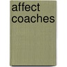 Affect Coaches door Paula Dr. Zeestraten-Bartholomeus