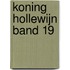 Koning Hollewijn band 19