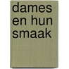 Dames en hun smaak door Karel Westenwind