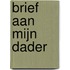 Brief aan mijn dader
