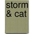 Storm & Cat