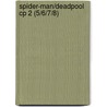 Spider-Man/Deadpool CP 2 (5/6/7/8) door Onbekend