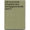 A4L-Economie Integraal vwo leeropgavenboek deel 3 by Herman Duijm