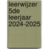 LeerWijzer 5de leerjaar 2024-2025 door Onbekend